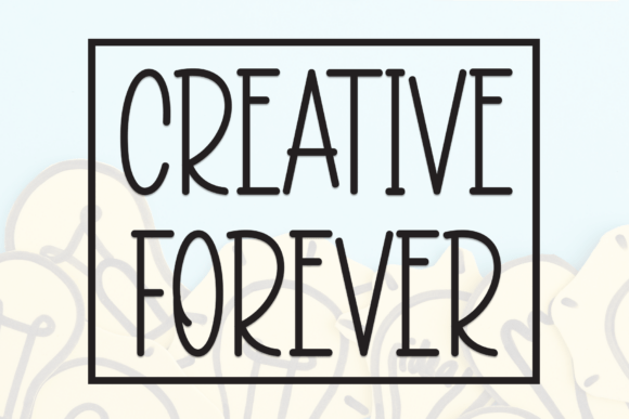 Creative Forever: A Friendly Display Font for Small Brands