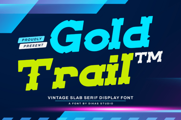 Goldtrail Regular: A Bold Slab Serif Typeface for Impact
