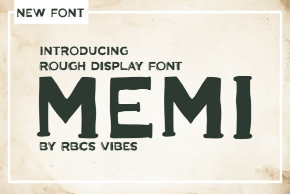 Memi: A Display Typeface for Bold Campaigns