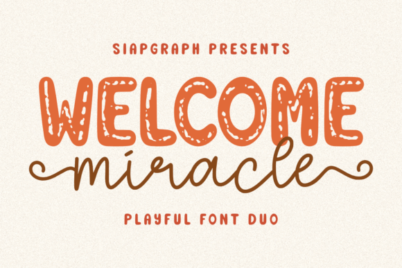 Miracle Welcome Duo: A Playful Display Font for Makers