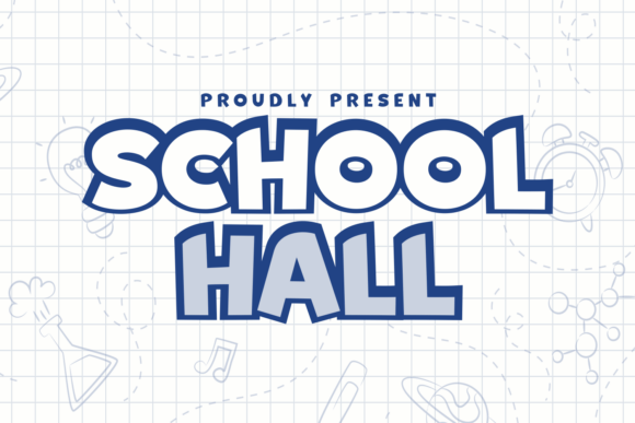School Hall: A Playful Display Font for Makers