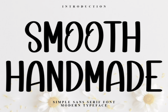 Smooth Handmade: A Friendly Display Font for Brands