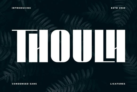 Thoulh: A Bold Display Font for Makers
