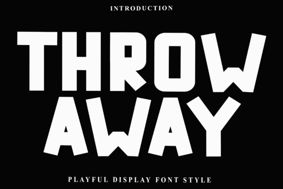 Throw Away Font: Elevate Your Display Typography