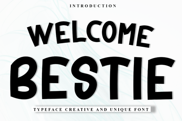 Welcome Bestie: A Festive Display Font for Crafters