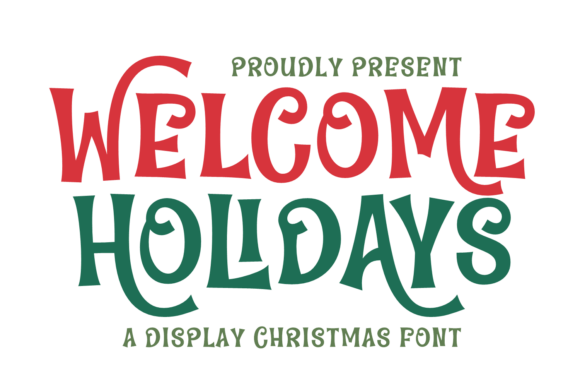 Welcome Holidays Display Font for Crafters