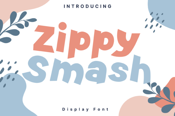 Zippy Smash Font for Bold Craft Projects